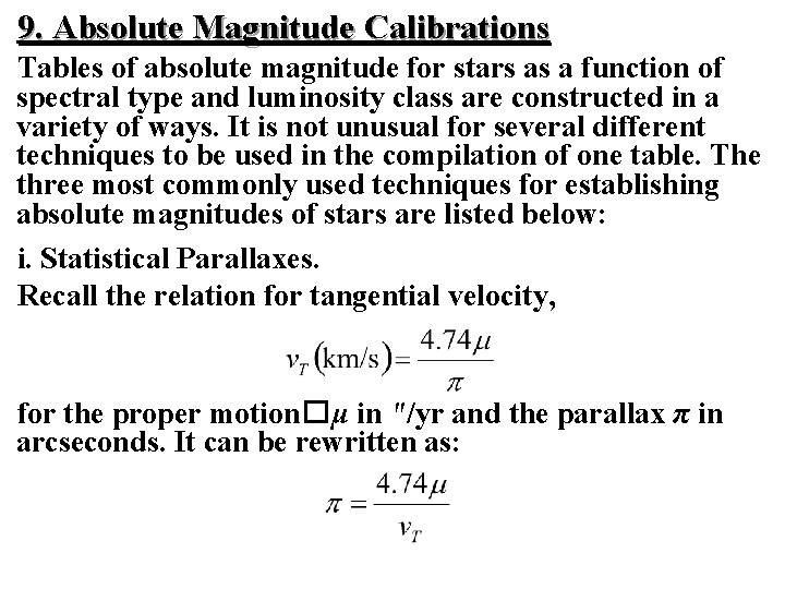 9. Absolute Magnitude Calibrations Tables of absolute magnitude for stars as a function of