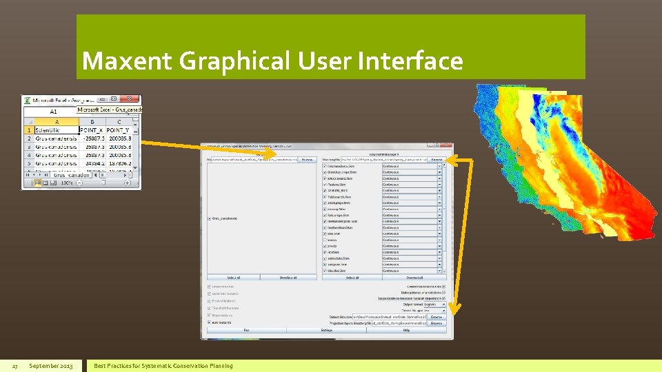 Maxent Graphical User Interface 17 September 2013 Best Practices for Systematic Conservation Planning 