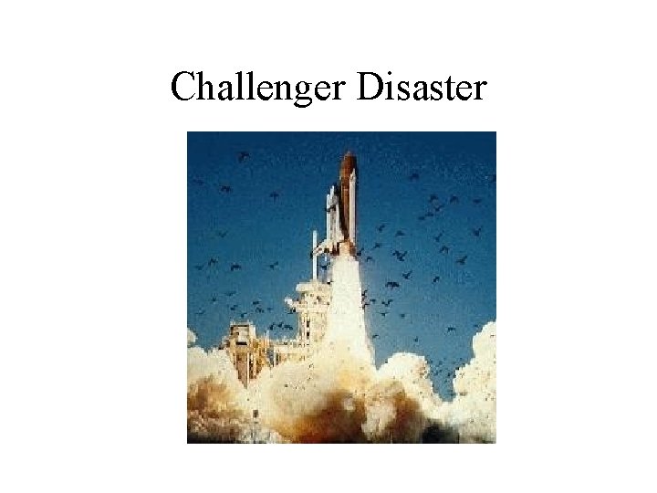 Challenger Disaster 