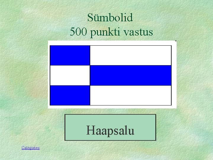 Sümbolid 500 punkti vastus Haapsalu Categories 