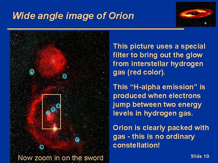 Wide angle image of Orion This picture uses a special filter to bring out