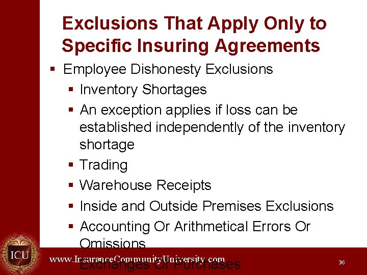Exclusions That Apply Only to Specific Insuring Agreements § Employee Dishonesty Exclusions § Inventory