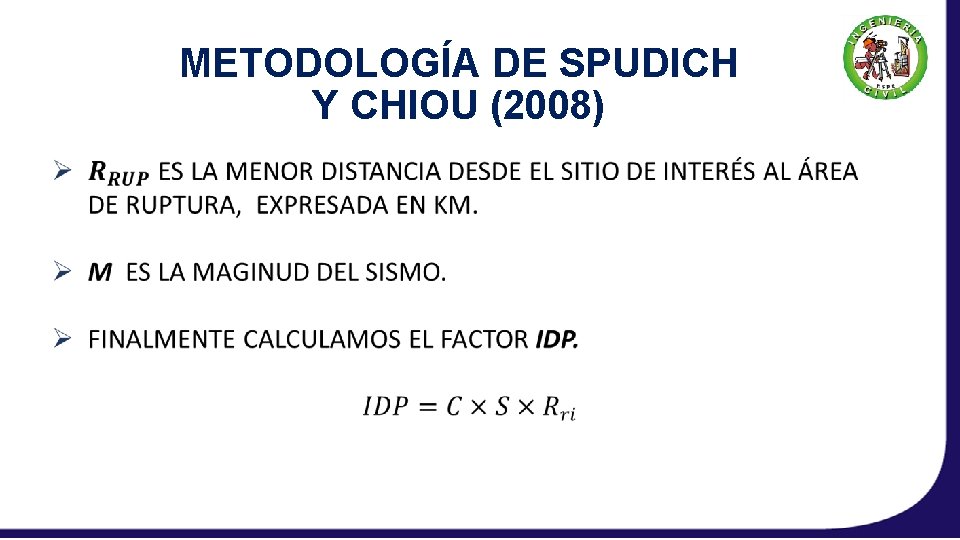 METODOLOGÍA DE SPUDICH Y CHIOU (2008) 