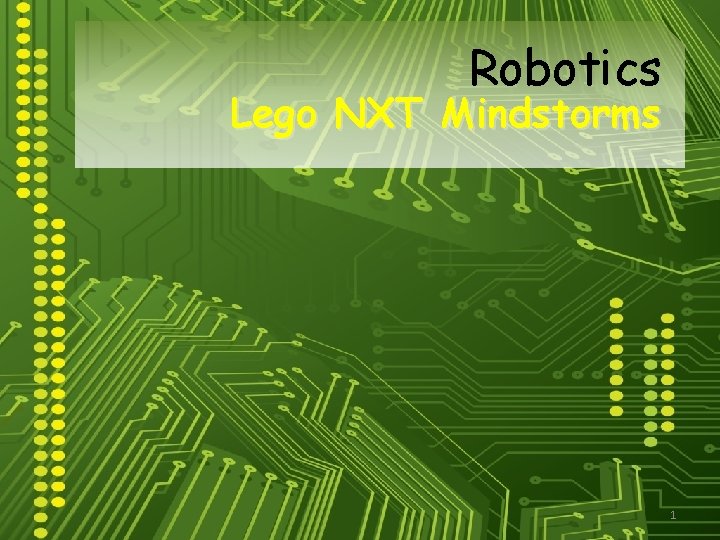Robotics Lego NXT Mindstorms 1 