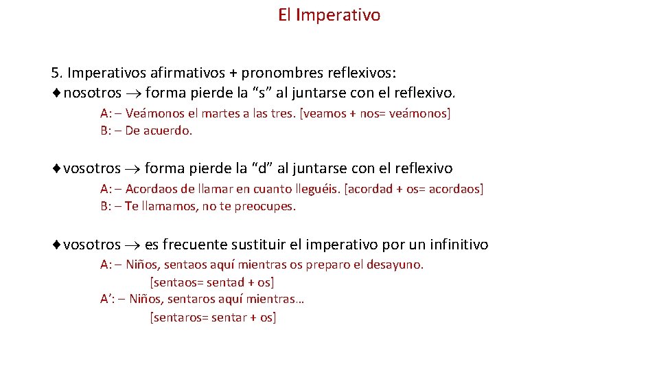 El Imperativo Lengua Espaola III Unidad 3 El