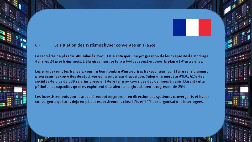 6 - La situation des systèmes hyper convergés en France. Les sociétés de plus