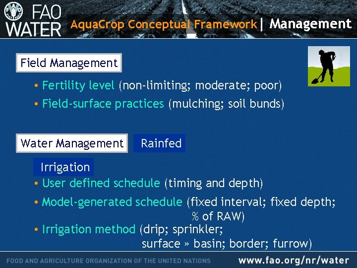 Aqua. Crop Conceptual Framework | Management Field Management • Fertility level (non-limiting; moderate; poor)