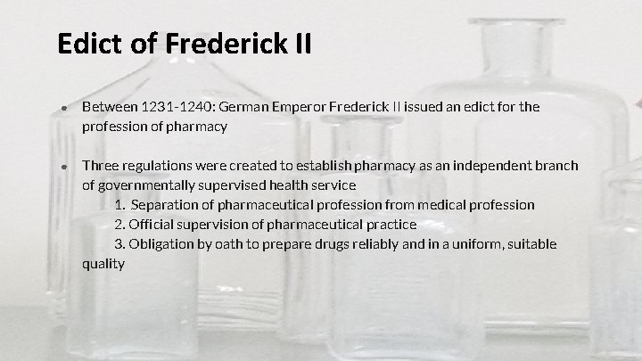 Edict of Frederick II ● Between 1231 -1240: German Emperor Frederick II issued an