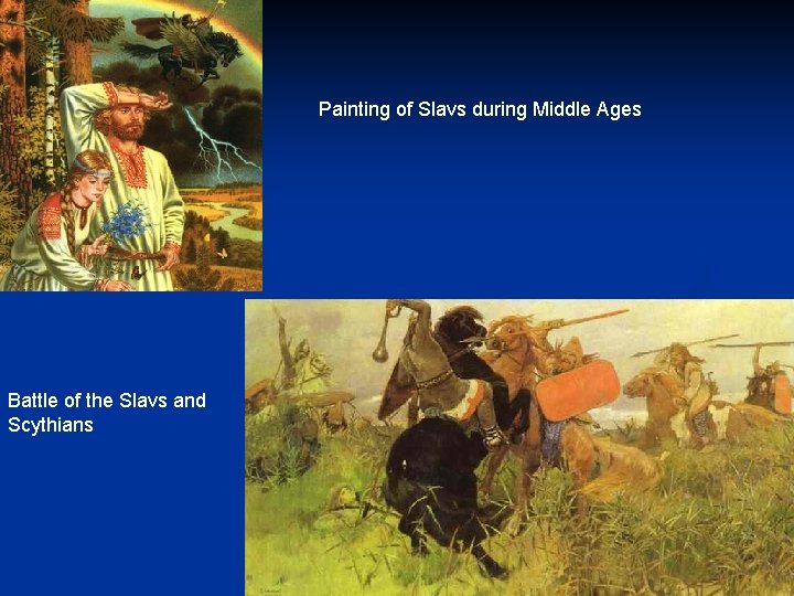 Painting of Slavs during Middle Ages Battle of the Slavs and Scythians 