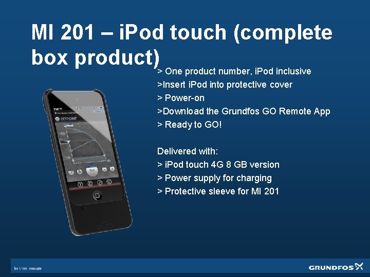 MI 201 – i. Pod touch (complete box product)> One product number, i. Pod