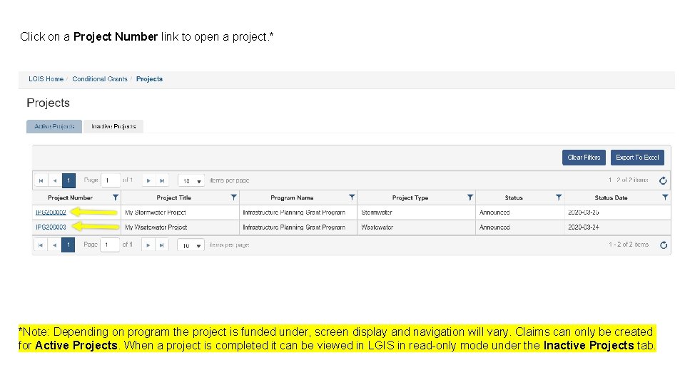 Click on a Project Number link to open a project. * *Note: Depending on