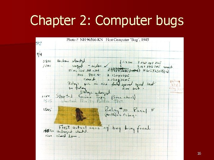 Chapter 2: Computer bugs 16 