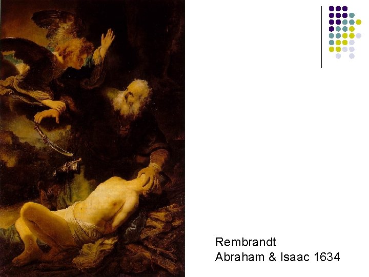 Rembrandt Abraham & Isaac 1634 