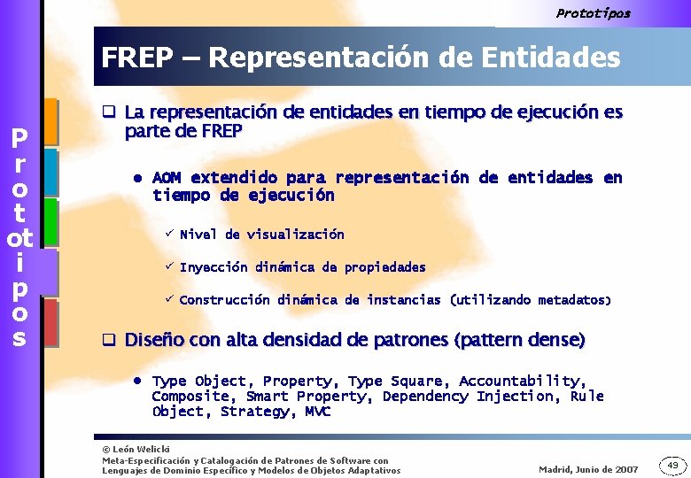 Prototipos FREP – Representación de Entidades P r o t ot i p o