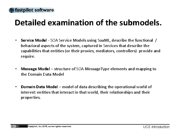 Detailed examination of the submodels. • Service Model - SOA Service Models using Soa.