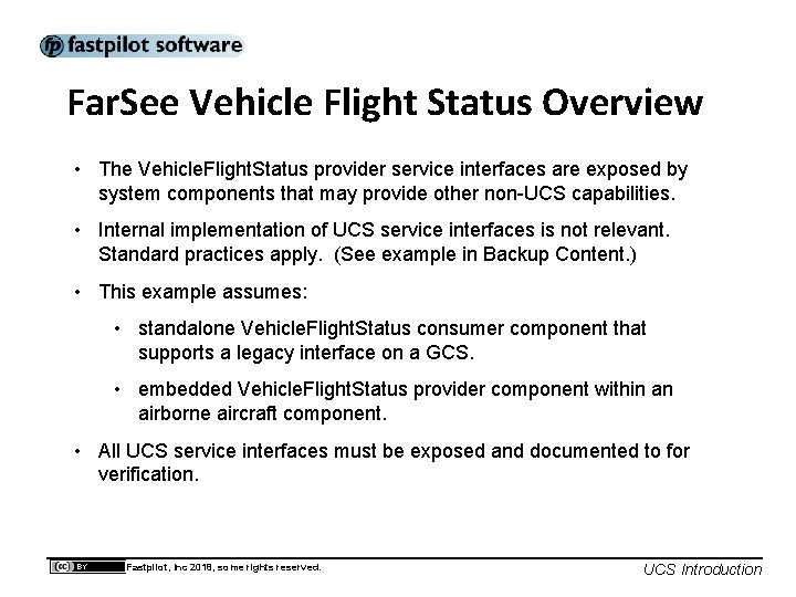Far. See Vehicle Flight Status Overview • The Vehicle. Flight. Status provider service interfaces