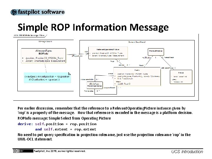 Simple ROP Information Message Per earlier discussion, remember that the reference to a Relevant.