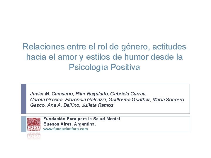 Relaciones entre el rol de género, actitudes hacia el amor y estilos de humor