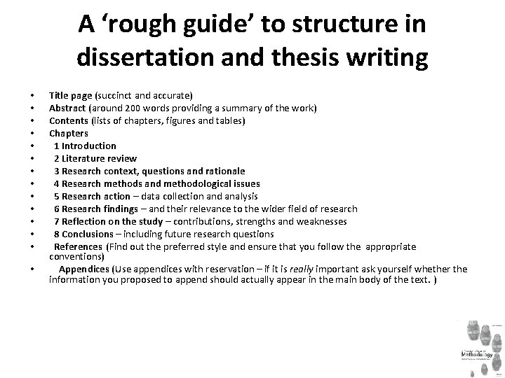 • • • • A ‘rough guide’ to structure in dissertation and thesis