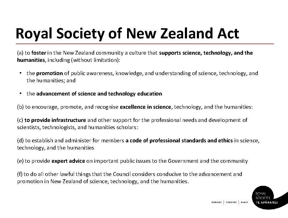 Royal Society of New Zealand Act (a) to foster in the New Zealand community