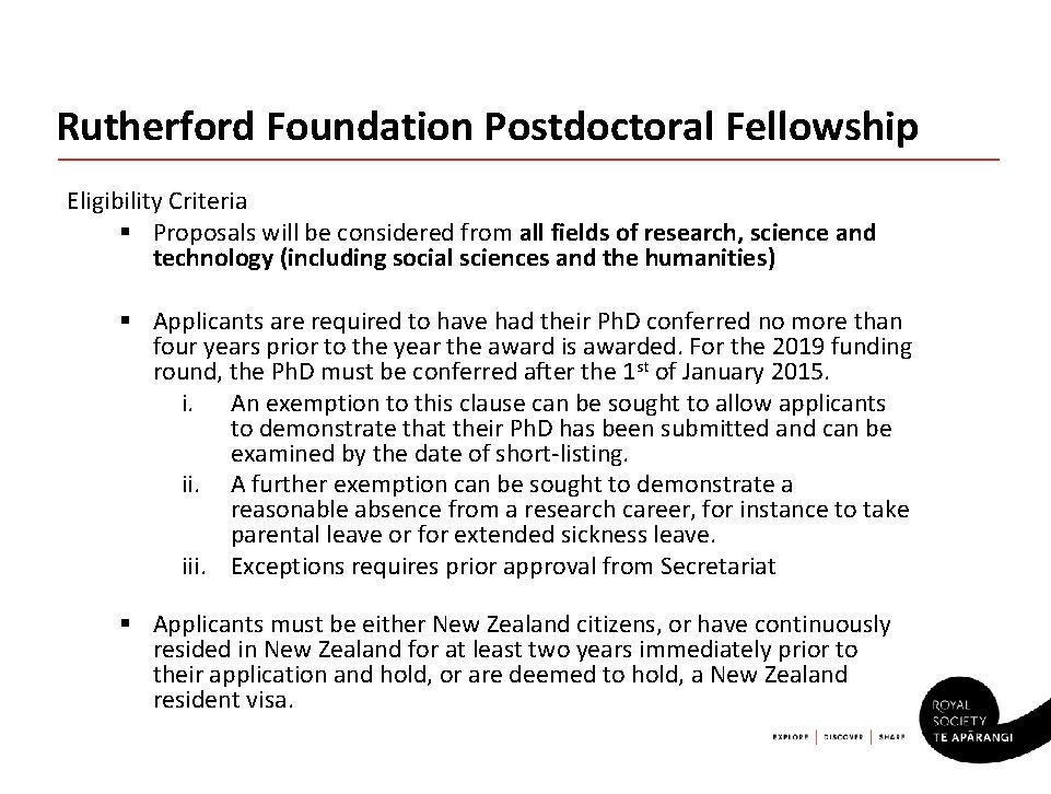 Rutherford Foundation Postdoctoral Fellowship Eligibility Criteria § Proposals will be considered from all fields