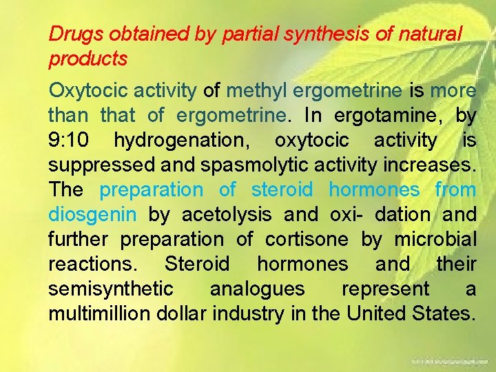  Drugs obtained by partial synthesis of natural products Oxytocic activity of methyl ergometrine