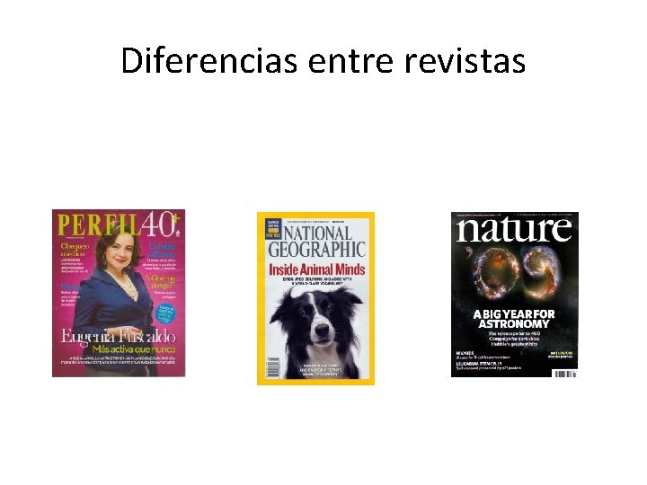 Diferencias entre revistas 