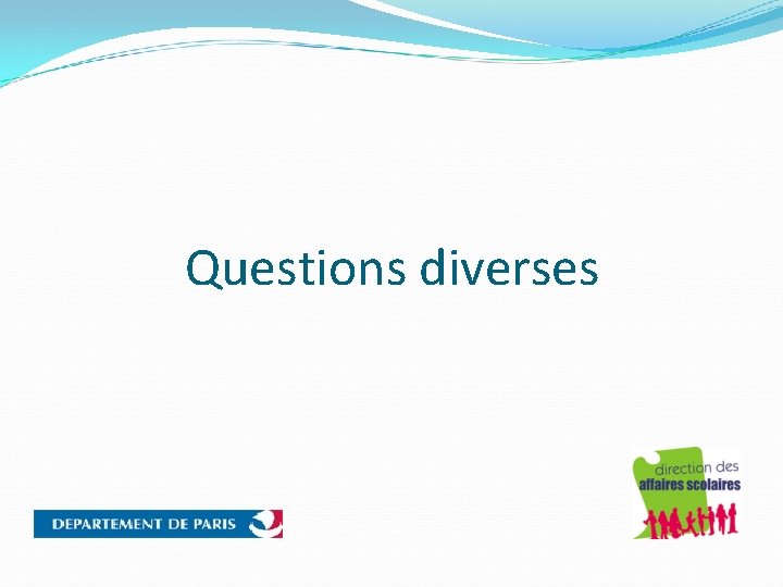 Questions diverses 