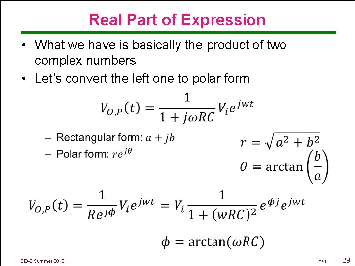 Real Part of Expression • What we have is basically the product of two