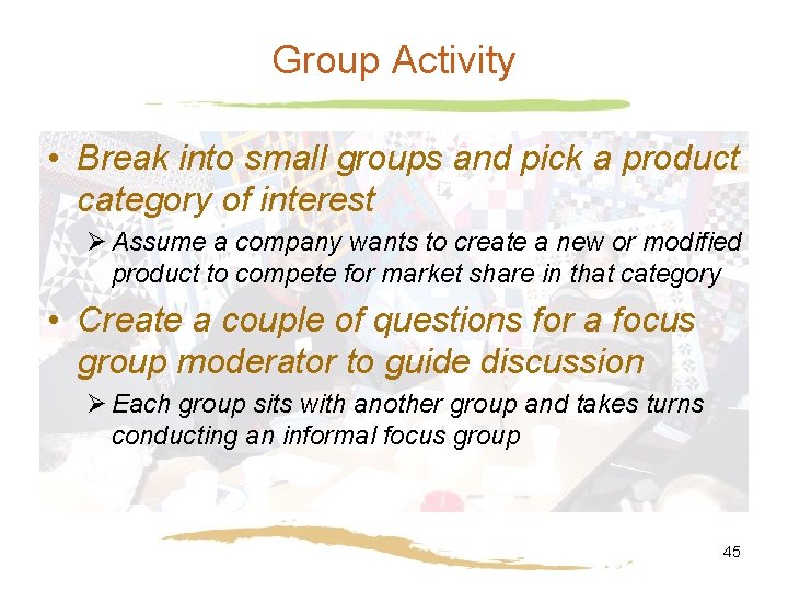 Group Activity • Break into small groups and pick a product category of interest