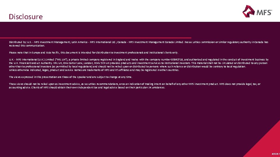 Disclosure Distributed by: U. S. - MFS Investment Management; Latin America - MFS International
