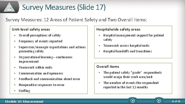 Survey Measures (Slide 17) Survey Measures: 12 Areas of Patient Safety and Two Overall