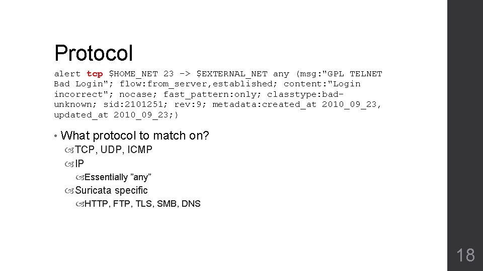 Protocol alert tcp $HOME_NET 23 -> $EXTERNAL_NET any (msg: "GPL TELNET Bad Login"; flow: