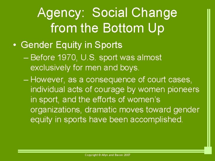 Agency: Social Change from the Bottom Up • Gender Equity in Sports – Before