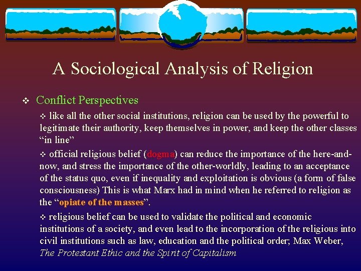 A Sociological Analysis of Religion v Conflict Perspectives v like all the other social