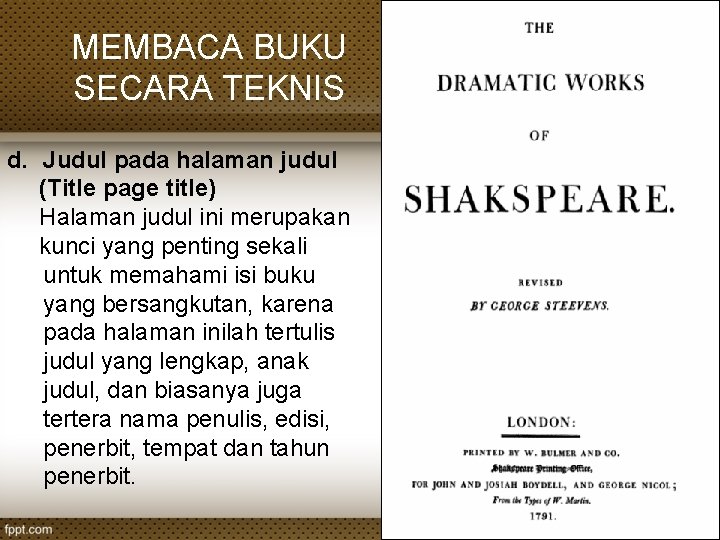 MEMBACA BUKU SECARA TEKNIS d. Judul pada halaman judul (Title page title) Halaman judul