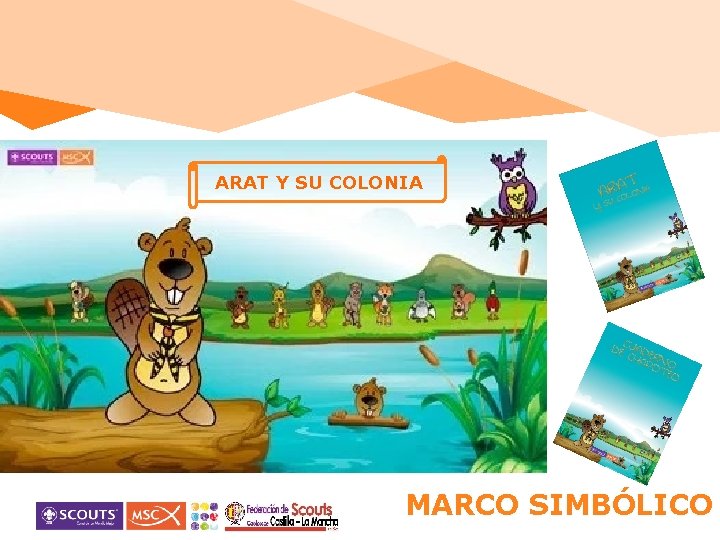 ARAT Y SU COLONIA MARCO SIMBÓLICO 