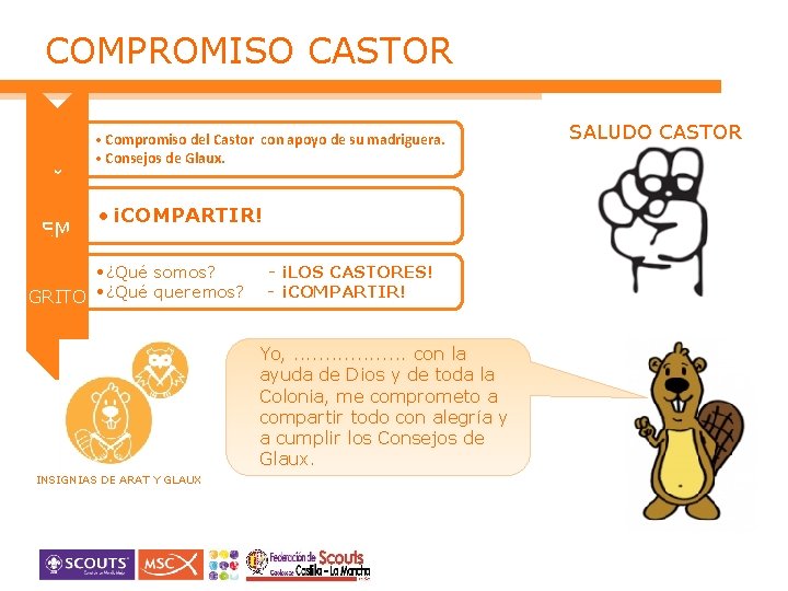 COMPROMISO CASTOR PROMESA y LEY LEMA • Compromiso del Castor con apoyo de su