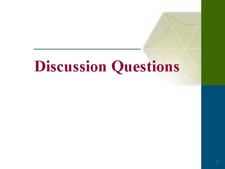 Discussion Questions 41 
