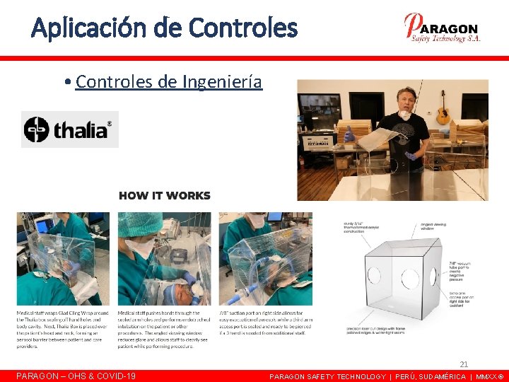 Aplicación de Controles • Controles de Ingeniería 21 PARAGON – OHS & COVID-19 PARAGON Aplicación de Controles • Controles de Ingeniería 21 PARAGON – OHS & COVID-19 PARAGON