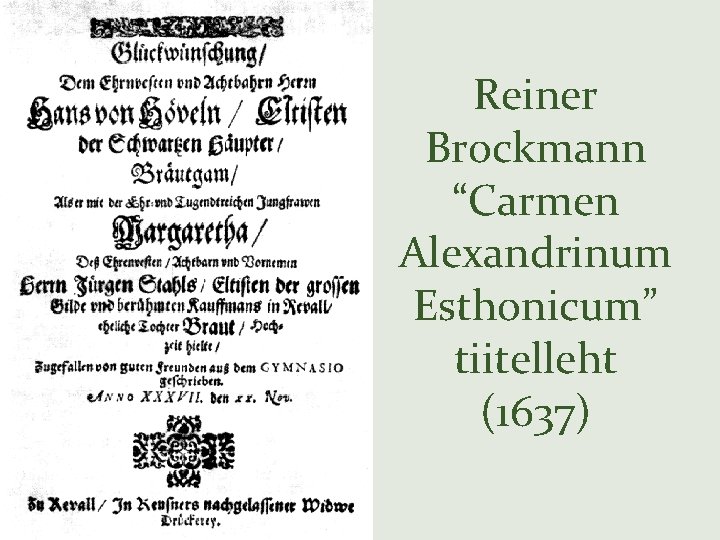 Reiner Brockmann “Carmen Alexandrinum Esthonicum” tiitelleht (1637) 