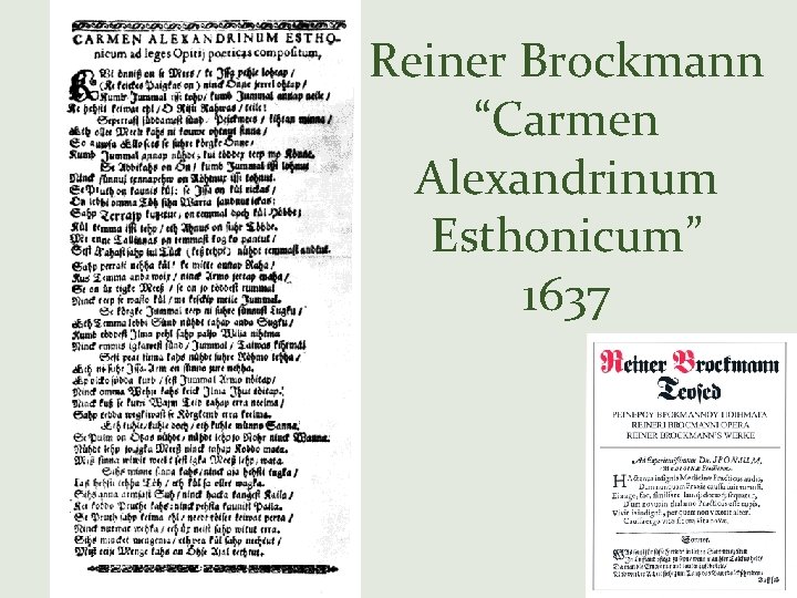 Reiner Brockmann “Carmen Alexandrinum Esthonicum” 1637 
