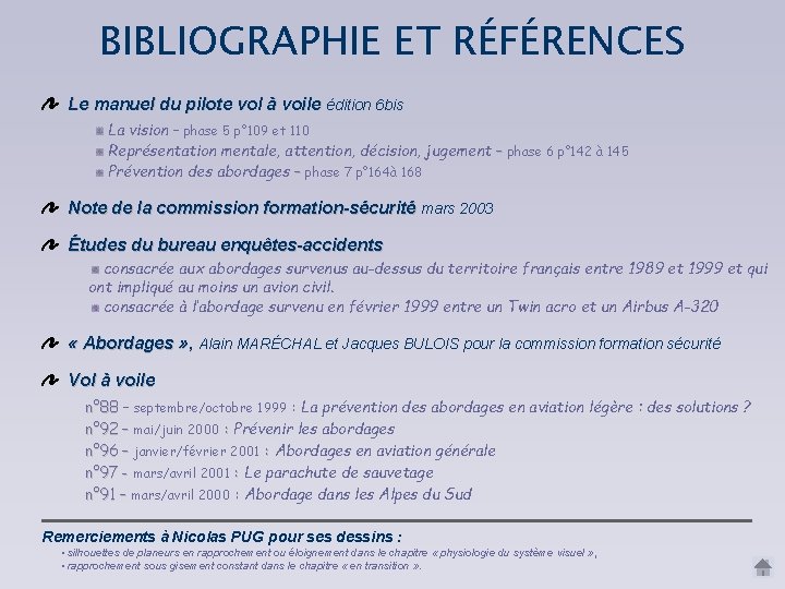 BIBLIOGRAPHIE ET RÉFÉRENCES Le manuel du pilote vol à voile édition 6 bis La