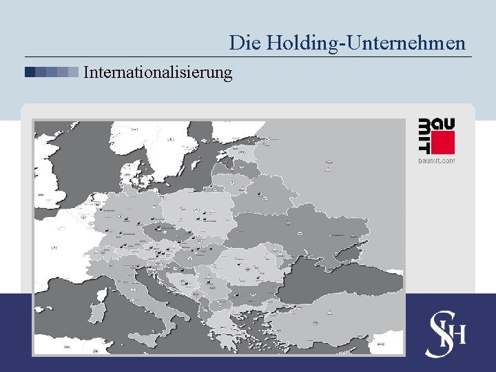 Die Holding-Unternehmen Internationalisierung 