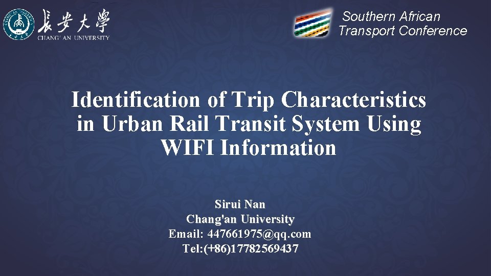 Southern African Transport Conference Identification of Trip Characteristics in Urban Rail Transit System Using