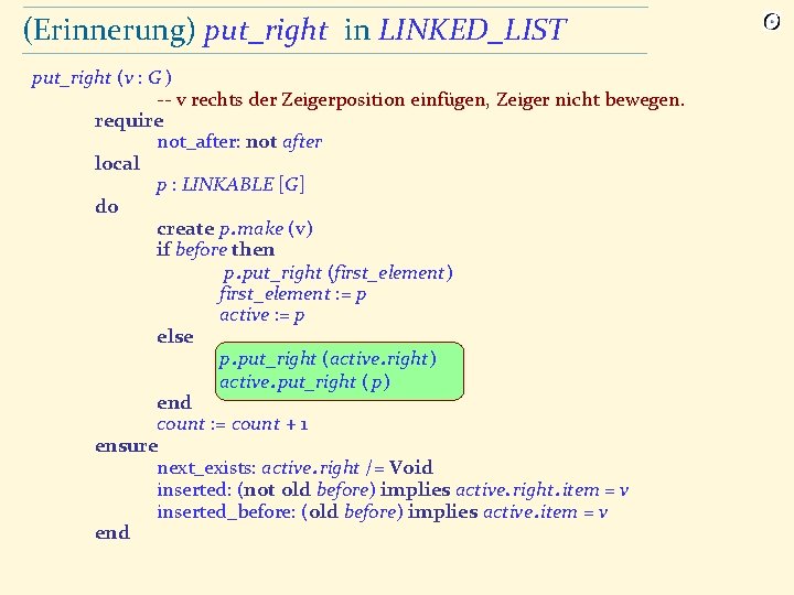 (Erinnerung) put_right in LINKED_LIST put_right (v : G ) -- v rechts der Zeigerposition