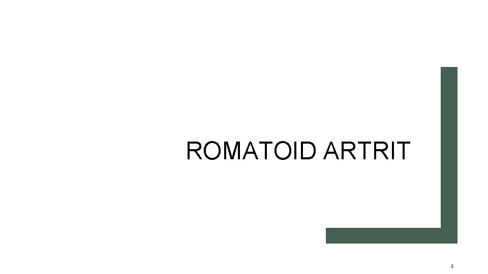 ROMATOID ARTRIT 4 