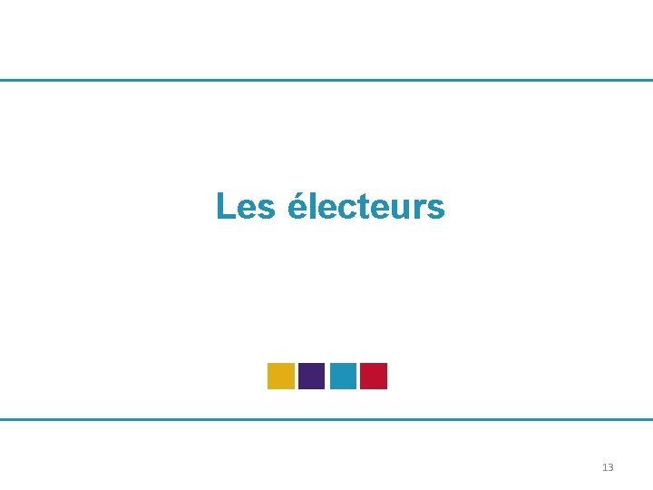 Les électeurs 13 