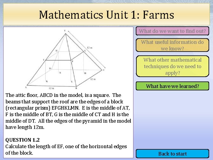 Mathematics Unit 1: Farms What do we want to find out? What useful information