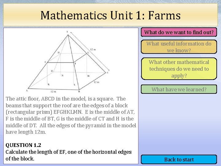 Mathematics Unit 1: Farms What do we want to find out? What useful information Mathematics Unit 1: Farms What do we want to find out? What useful information